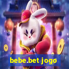 bebe.bet jogo